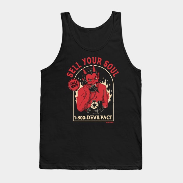 Sell Your Soul Tank Top by DinoMike